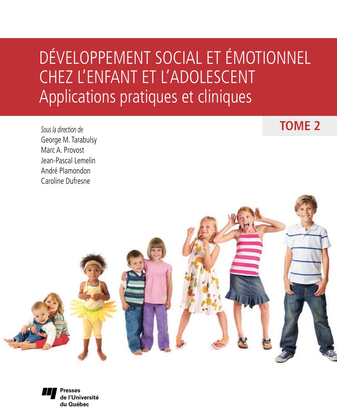 Développement social et émotionnel chez l'enfant et l'adolescent - Tome 2