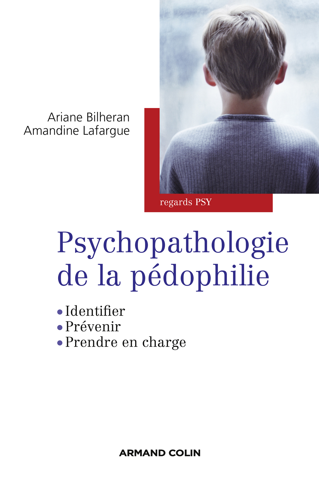 Psychopathologie de la pédophilie