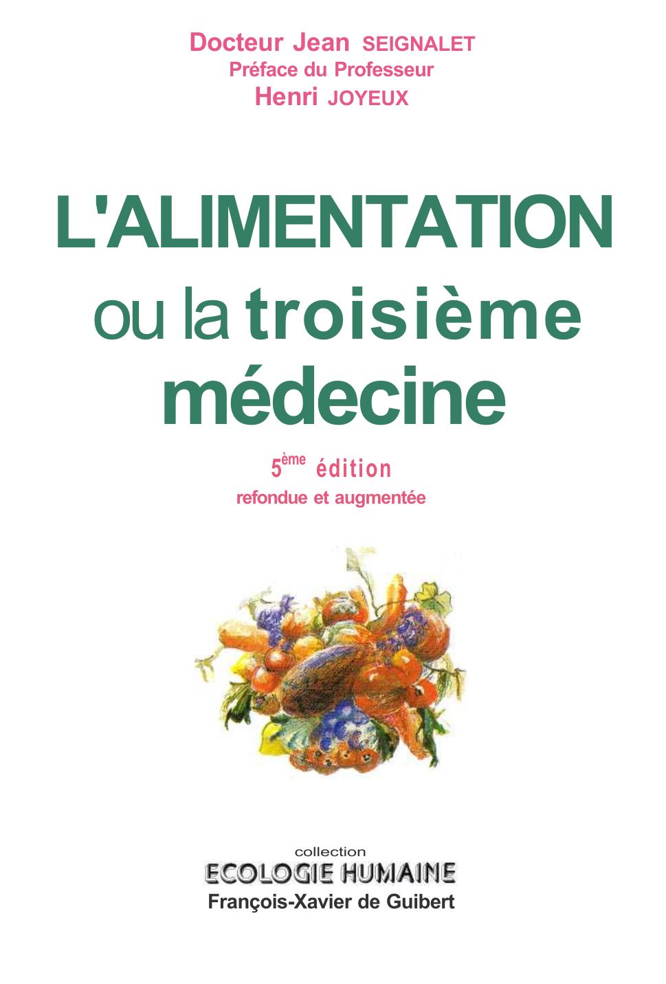 L'alimentation ou la troisième médecine