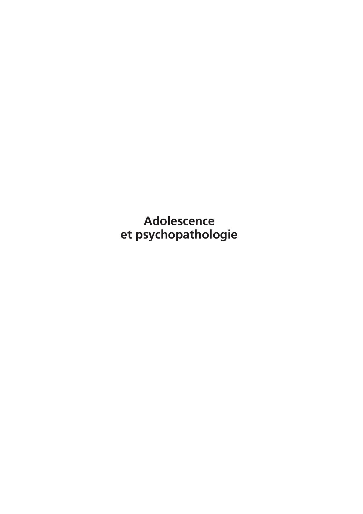 Adolescence et psychopathologie