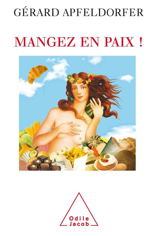 Mangez en paix ! (Sciences Humaines) (French Edition)