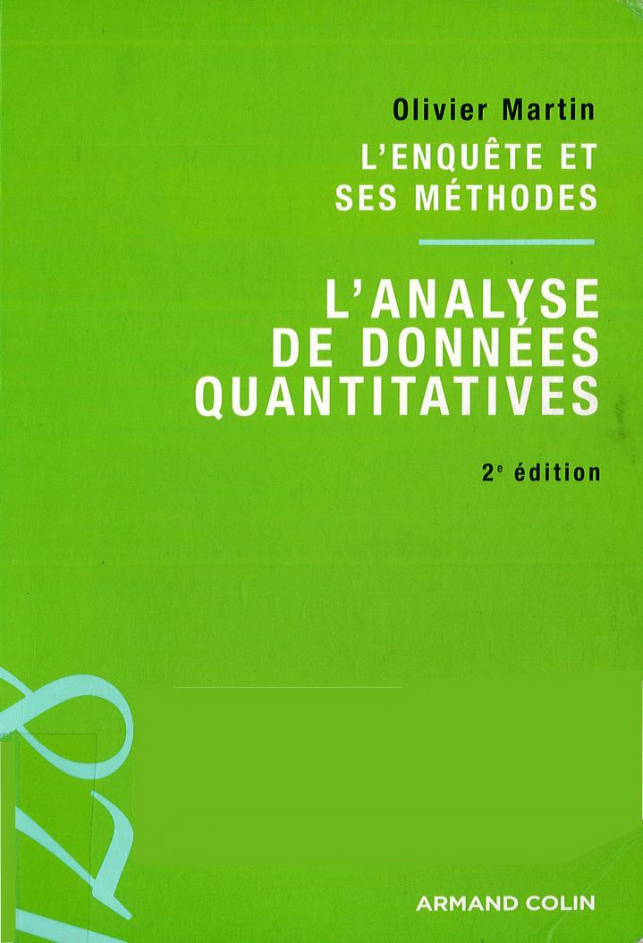 L’enquête et ses méthodes. L’analyse de données quantitatives