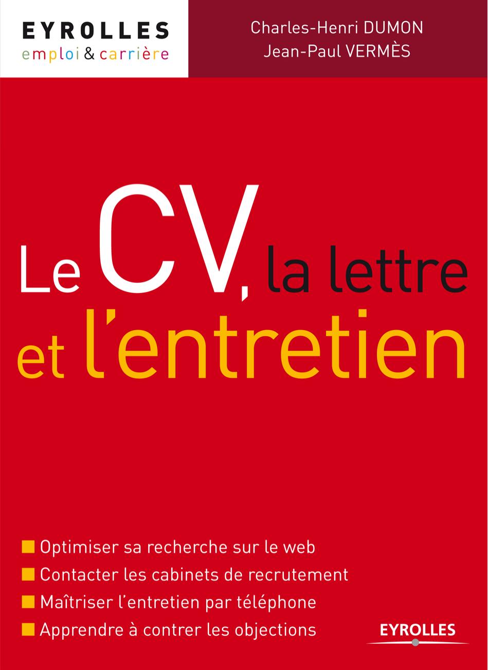 CV, lettre et entretien