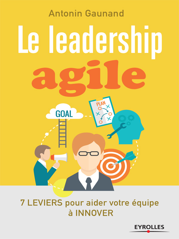Le leadership agile