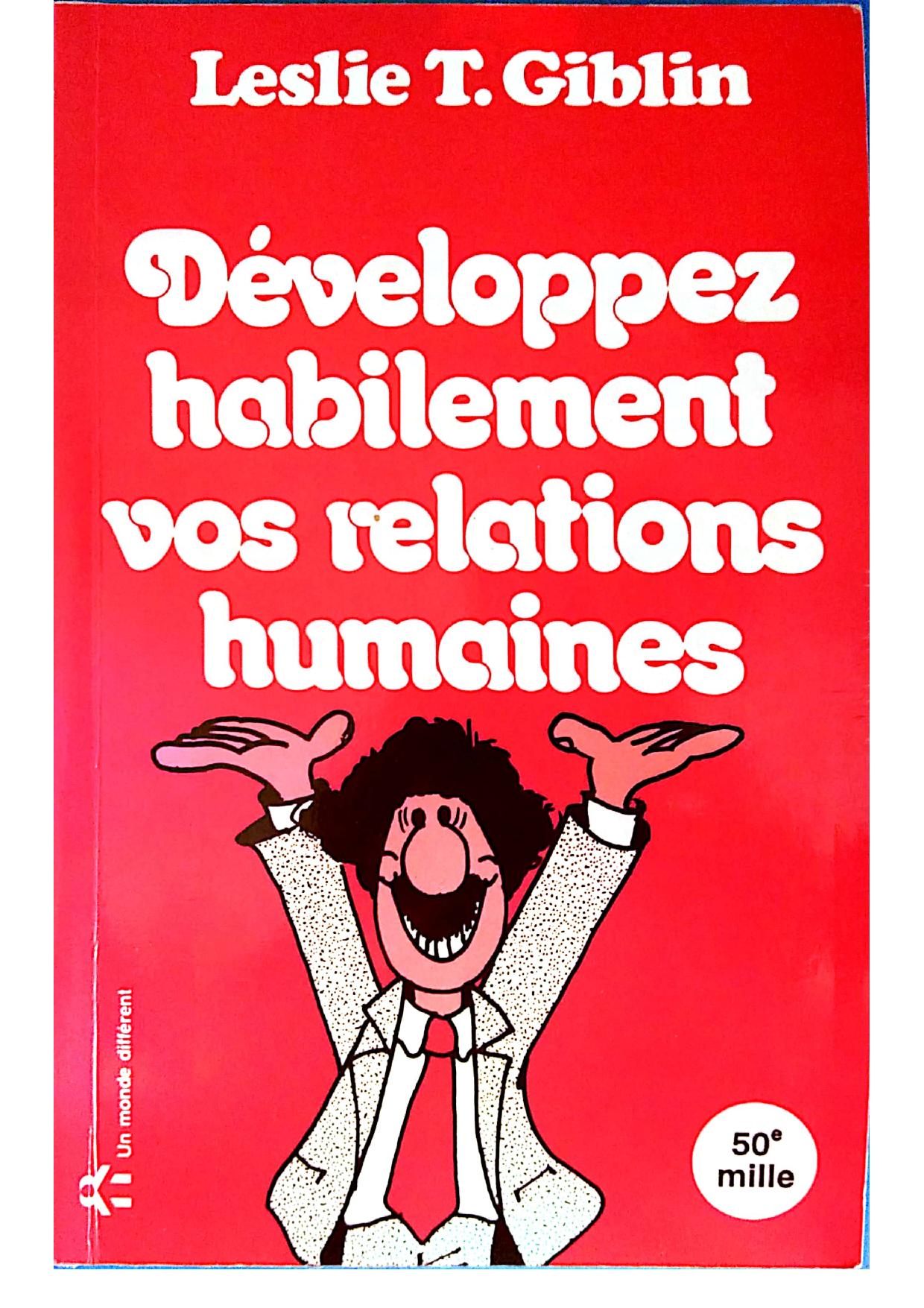 Développez habillement vos relations humaines