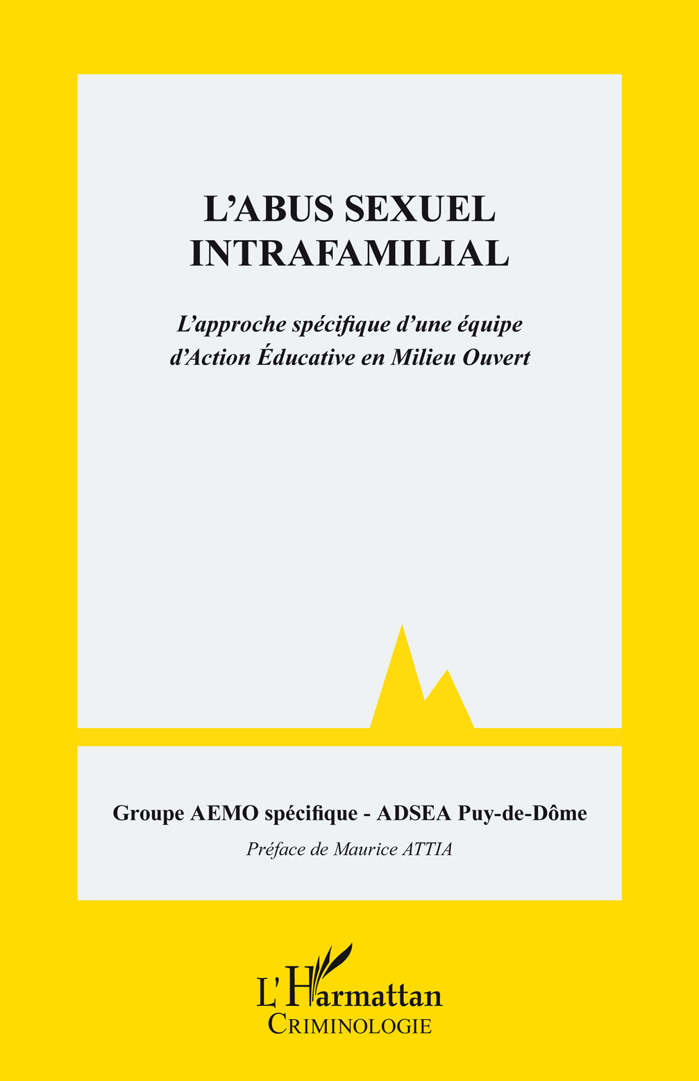 L'abus sexuel intrafamilial