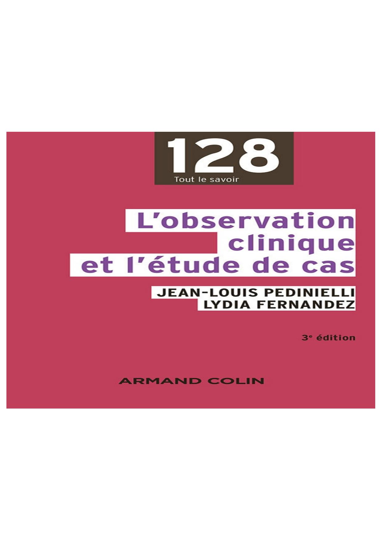 L'observation clinique et l'etude de cas