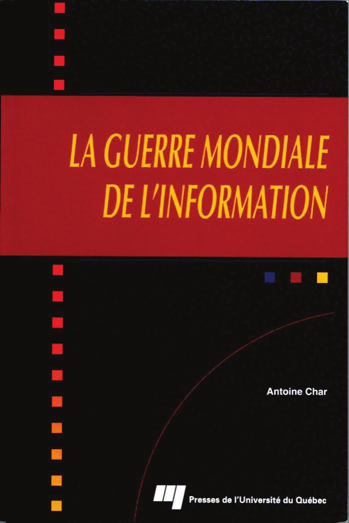 La guerre mondial de l'information