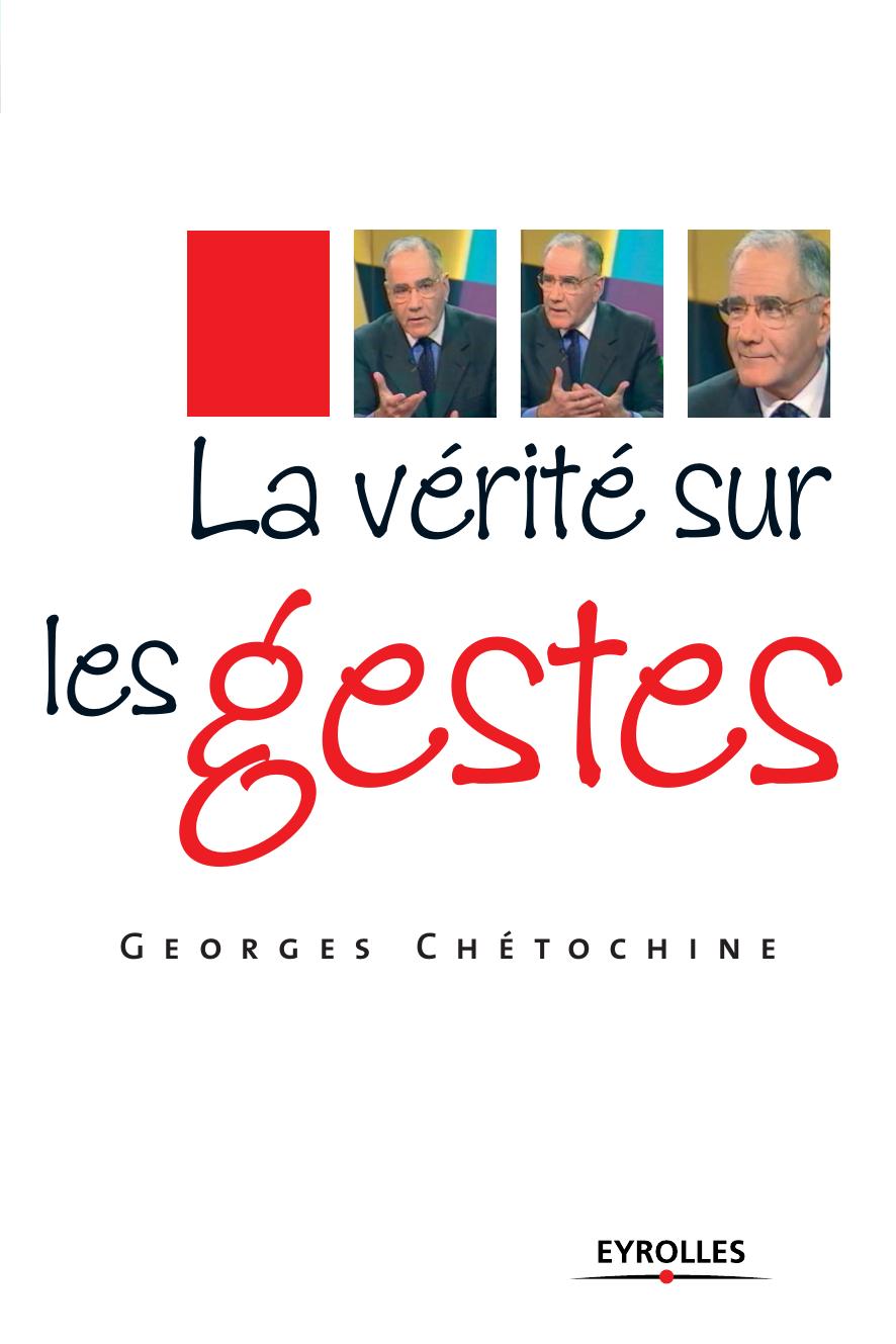 La Vérité sur les Gestes