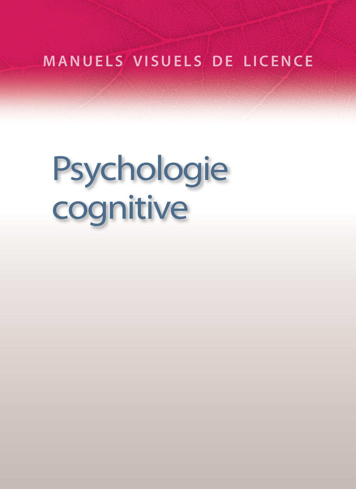 Manuel Visuel de Psychologie cognitive