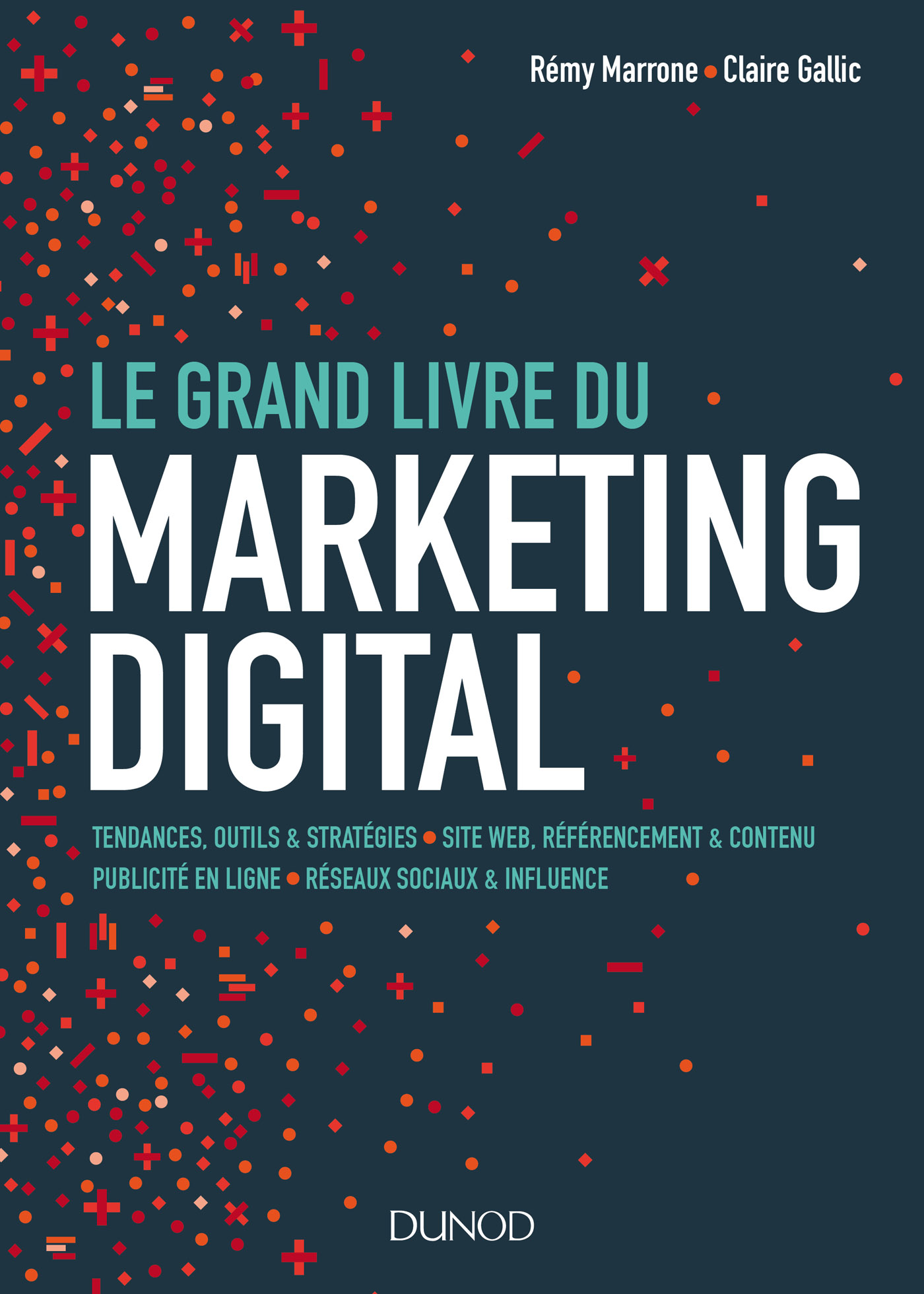 Le Grand Livre du Marketing digital