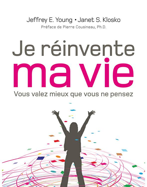 Je réinvente ma vie