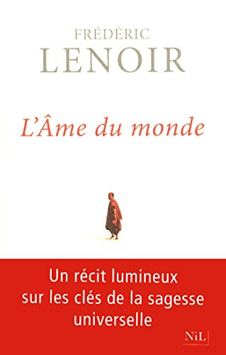 L'Âme du monde (French Edition)