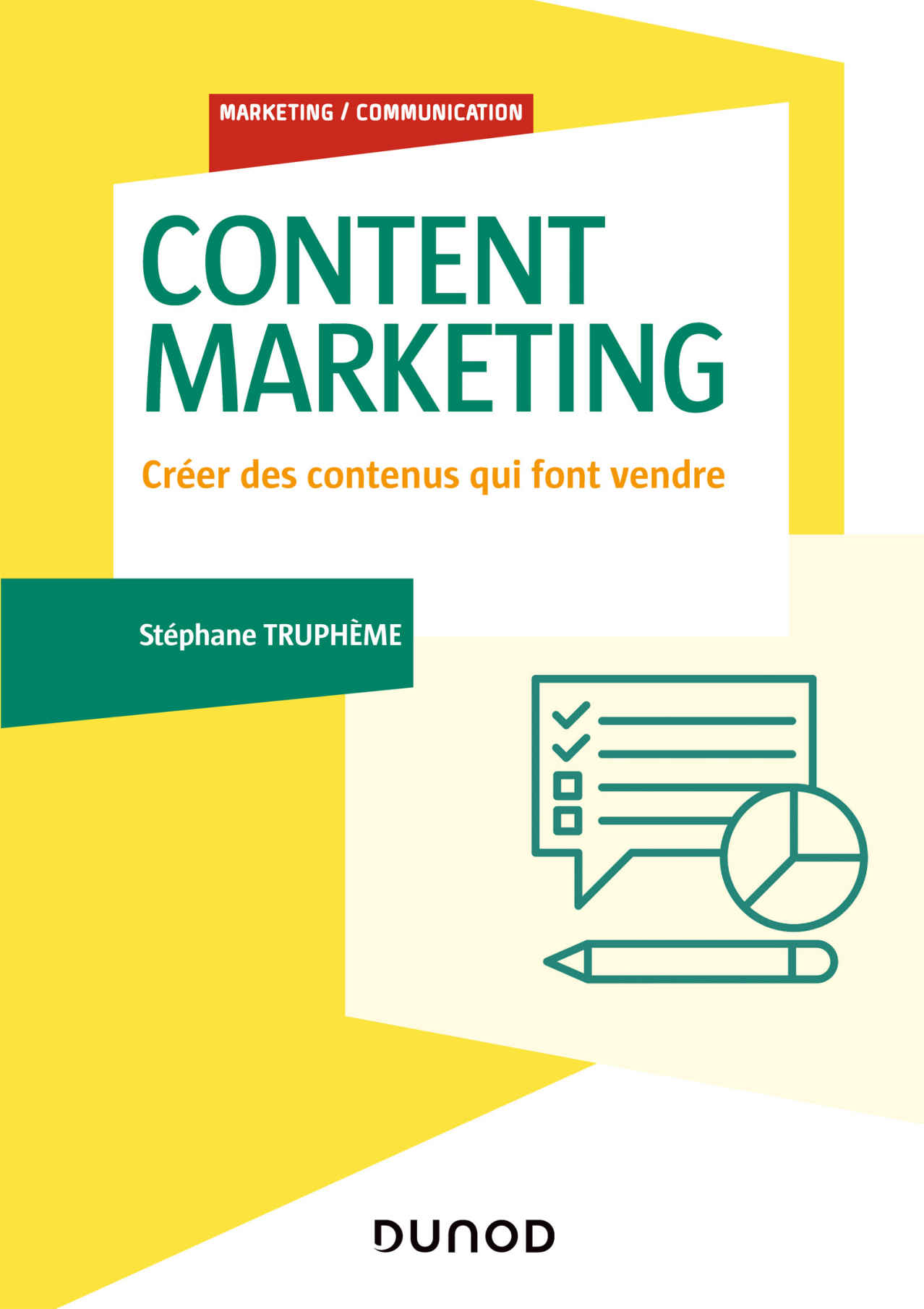 Content Marketing : Créer des contenus qui font vendre (Marketing/Communication) (French Edition)
