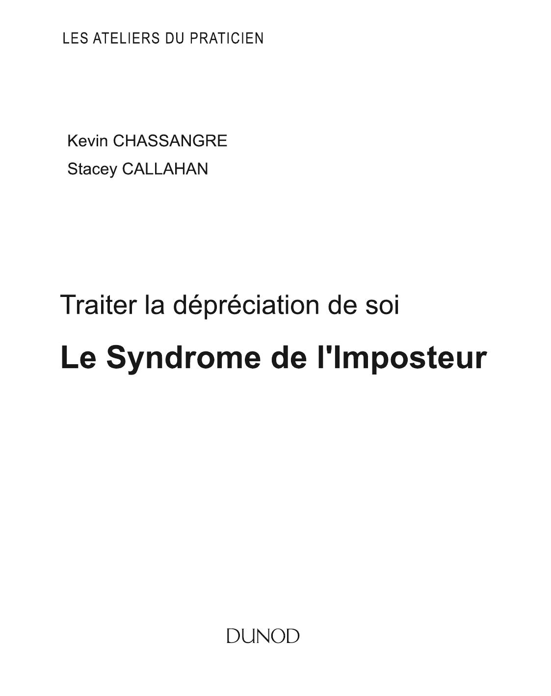 Traiter la dépréciation de soi. Le Syndrome de l'Imposteur