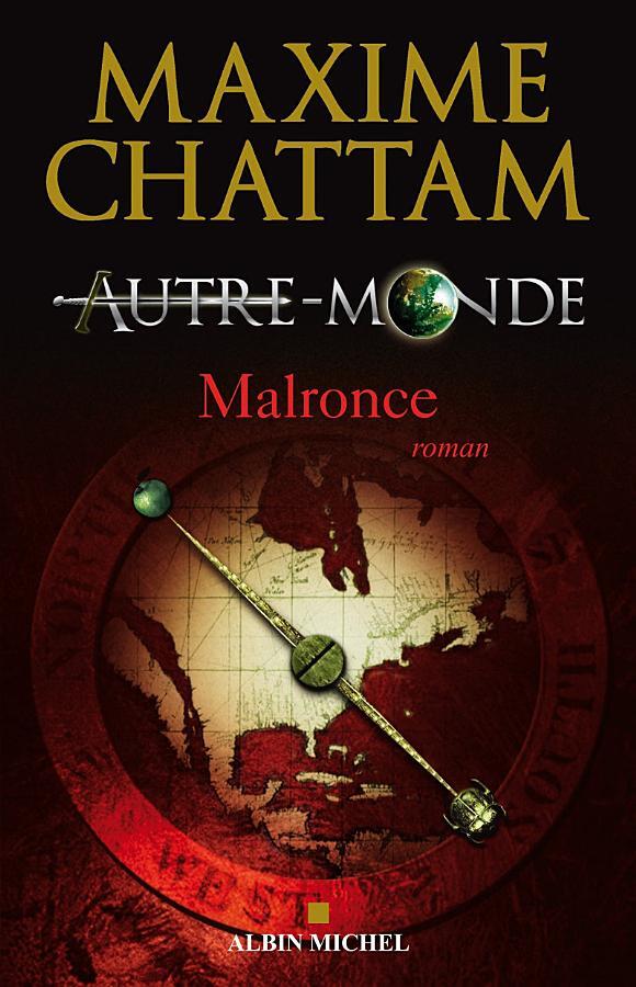 Autre-monde - Tome 2 : Malronce