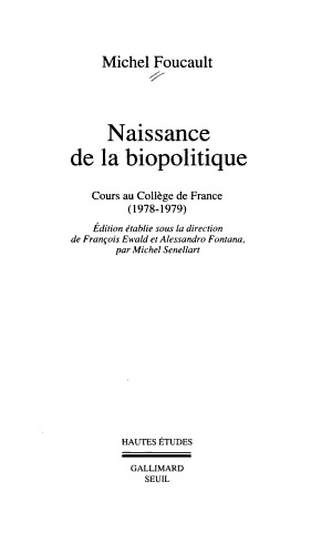Naissance de la biopolitique