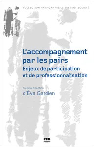 L'accompagnement et le soutien par les pairs