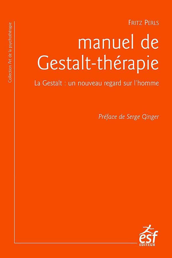 Manuel de Gestalt-thérapie