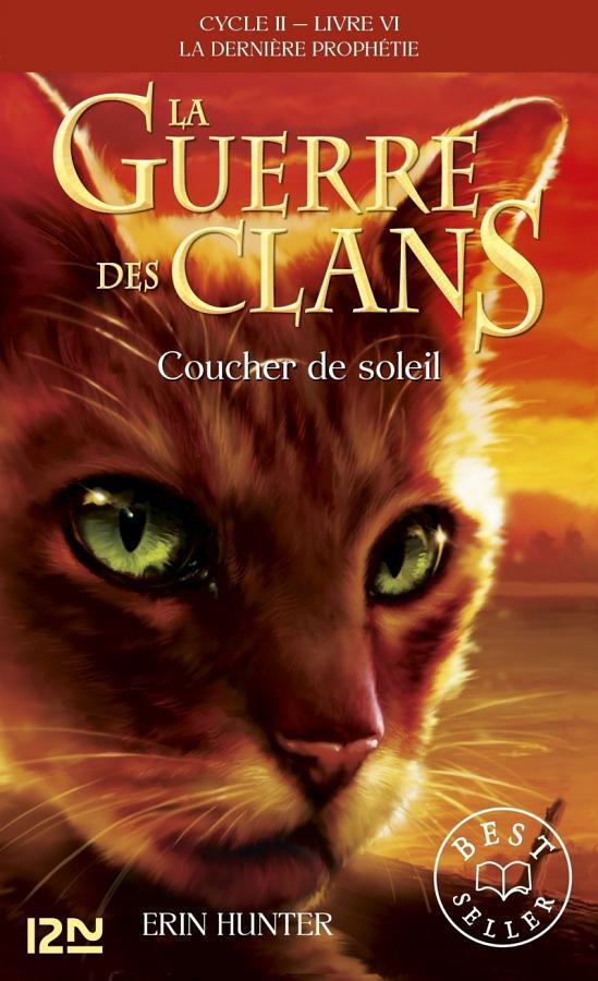 La guerre des Clans cycle II - tome 6 Coucher de soleil