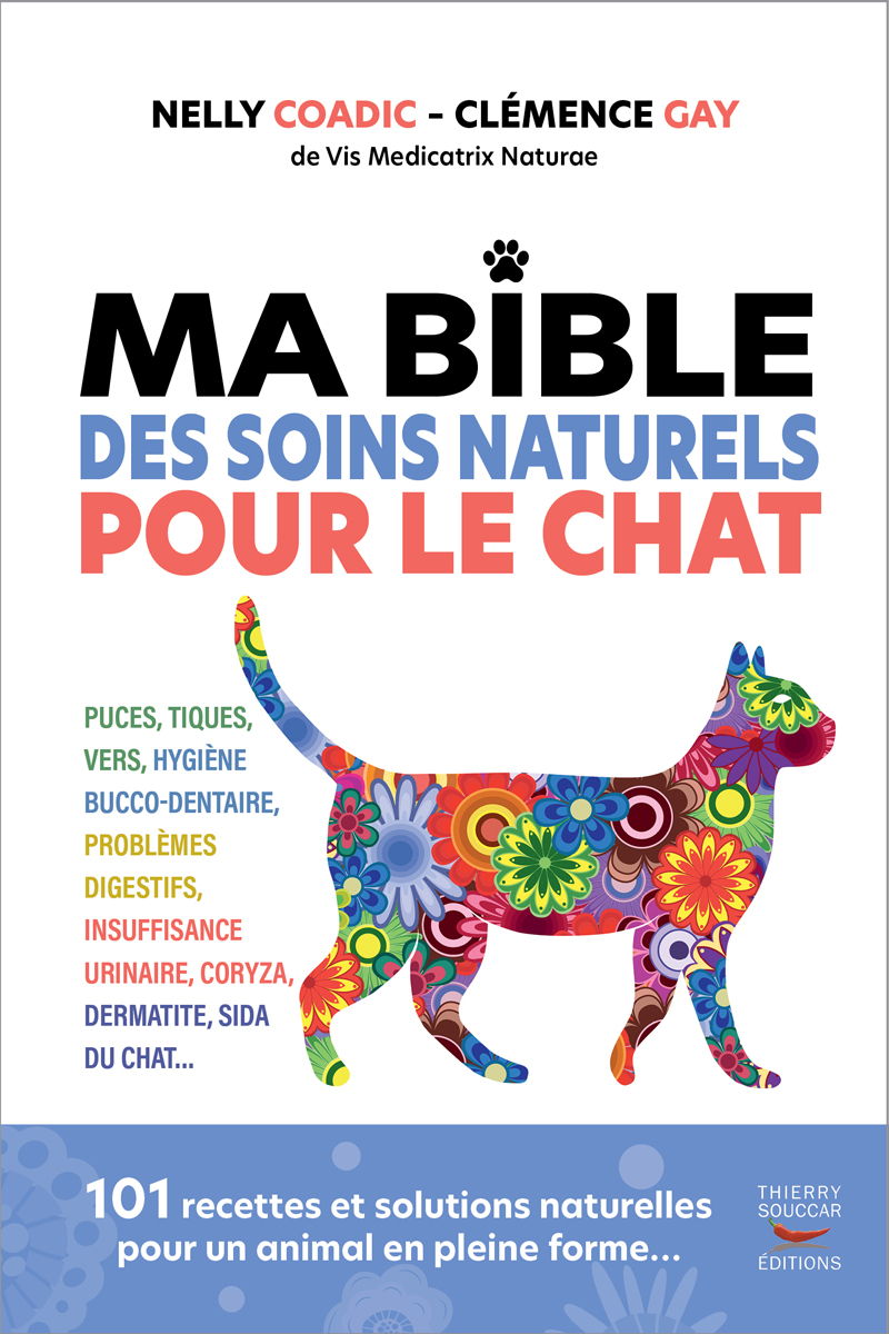 Ma Bible des soins Naturels pour le Chat