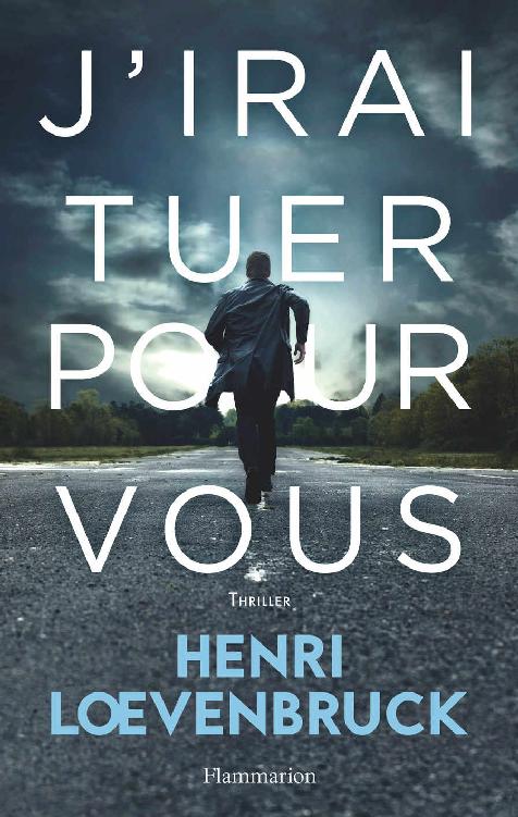 J'irai tuer pour vous (Policier et thriller) (French Edition)