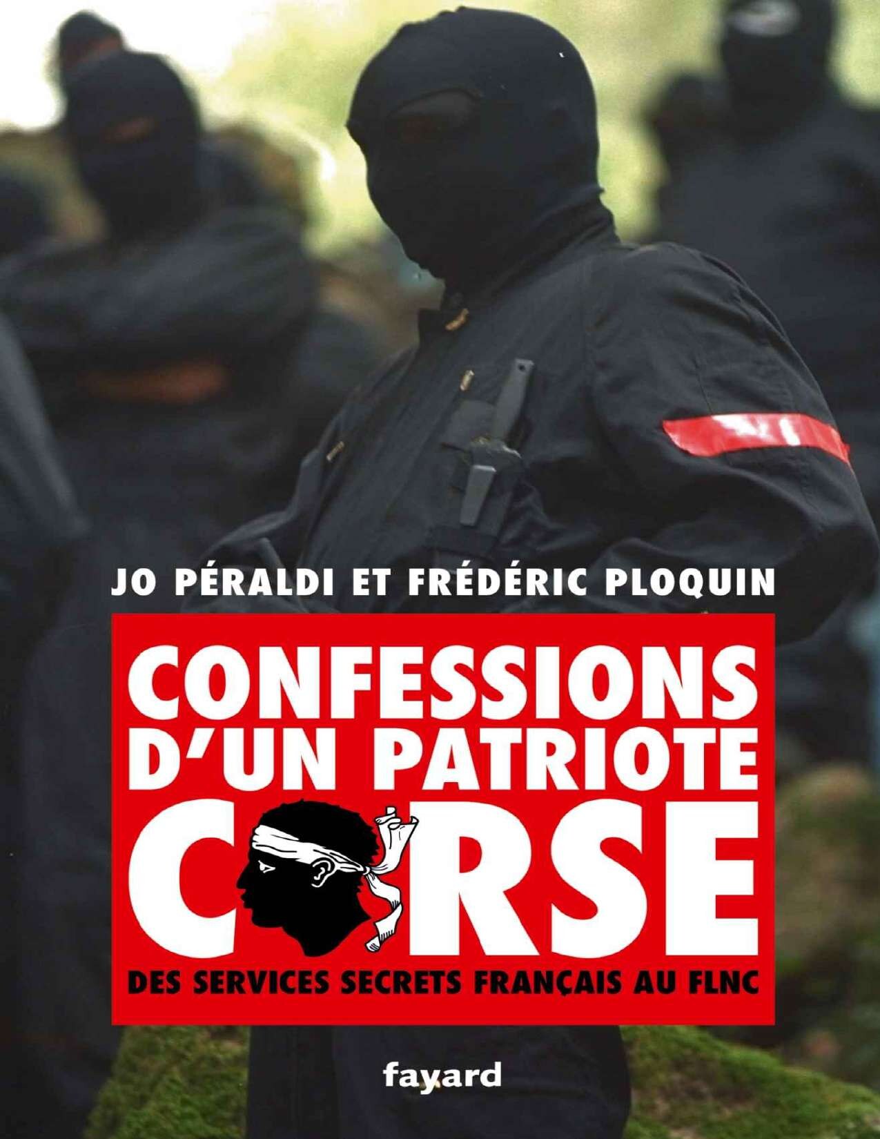 Confessions d'un Patriote Corse, des Services Secrets