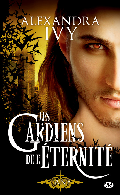 Les Gardiens de l'éternité, Tome 7: Tane